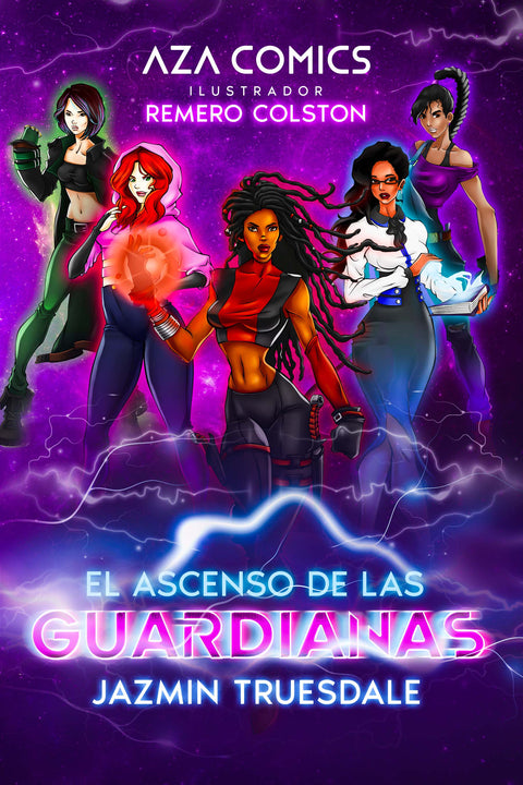 Aza Comics El Ascenso De Las Guardianas [Edición Cyberpunk]